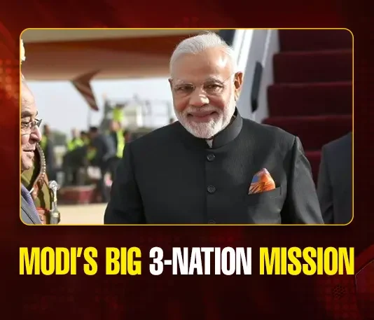 Modi’s Big 3-Nation Mission