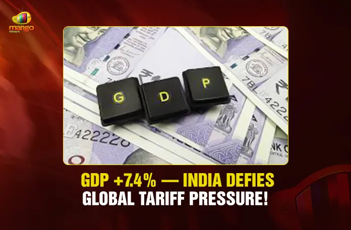 GDP +7.4% — India Defies Global Tariff Pressure!