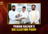 Pawan Kalyan’s Big Election Push!