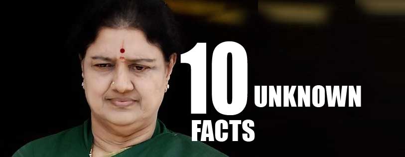 Key facts about Sasikala, top 10 unknown facts about sasikala, sasikala unknown facts, unknown facts about sasikala, 10 things to know about sasikala Natarajan,Sasikala new CM of Tamil Nadu