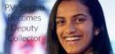 P V Sindhu Accepts Offer to Become a Deputy Collector in AP Government P V Sindhu Deputy Collector in AP Government,Sindhu Accepts job of a deputy collector,PV Sindhu to be Group-I officer