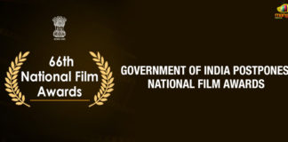 Government Of India Postpones National Film Awards, 66th National Film Awards, Model Code of Conduct, Film Awards Postponed, Amit Khare about Awards, Model Code of Conduct, Lok Sabha elections, National Films Awards after Elections, Mango News, #Elections2019