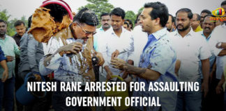 Nitesh Rane Arrested For Assaulting Government Official, Mud attack, Maharashtra MLA Nitesh Rane, Congress MLA Nitesh Rane arrested, Cops Take Nitish Rane Into Custody, Nitesh Rane Leads Mud Attack On Maharashtra Engineer, Mob led by Congress MLA Nitesh Rane, Mango News, Former Maharastra CM’s son pours mud over engineer