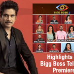 Highlights Of Bigg Boss Telugu 3 Premiere, Bigg Boss Telugu 3 Launch Highlights, Bigg Boss Telugu Season 3, Bigg Boss 3 Telugu launch, bigg bos telugu 3 updates, Bigg Boss Telugu Nagarjuna Show, Nagarjuna about Bigg Boss Telugu, Bigg Boss 3 Telugu Contestants Episode 1 Highlights, Mango News,