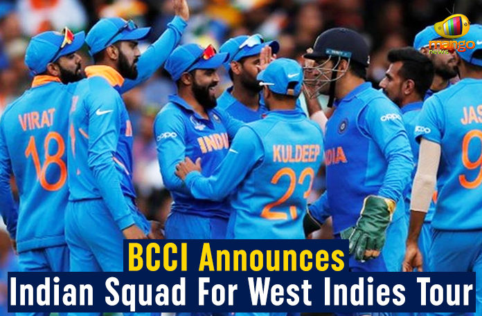 BCCI Announces Indian Squad For West Indies Tour, Team India for tour of West Indies announced, india national cricket team, team for West Indies tour, India tour of West Indies 2019, India squads for T20I and ODI series, Mango News, India West Indies Tour 2019