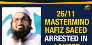 26/11 Mastermind Hafiz Saeed Arrested In Lahore, 26/11 Mumbai attack, JuD chief Hafiz Saeed arrested in Lahore, Hafiz Saeed arrested, Hafiz Saeed global terrorist, terrorist Hafeez Saeed arrested in Pak, 26/11 planner Hafiz Saeed, 26/11 attacks mastermind arrested in Pakistan, Mango News
