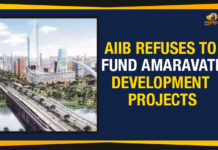 AIIB Refuses To Fund Amaravati Development Projects AIIB Refuses To Fund Amaravati Development Projects, Amaravati Project latest news, Beijing based AIIB backs out of Amaravati project now, China Backed Bank Drops Loan For Amaravati Project, Asian Infrastructure Investment Bank, Mango News, AIIB withdraws funding, financing Amaravati project, Amaravati Capital Project