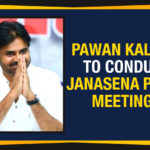 Mango News, Pawan Kalyan To Conduct JanaSena Party Meetings, JanaSena Party Meetings to be conducted by Pawan Kalyan, Janasena to hold meetings with Party members, JanaSena Constitutes Political Committees, Pawan Kalyan Formed New Janasena Team And hold meetings, Jana Sena Party Meetings, Pawan Kalyan To Conduct Party Meeting