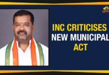 Naini Rajender Reddy Of INC Criticises New Municipal Act Naini Rajender Reddy Of INC Criticises New Municipal Act, Congress opposes new Municipal Act, Congress picks holes in the new Municipal Act, Telangana passes new Municipal Act, Telangana new Municipal Act, Naini Rajender Reddy news, Mango News, New Municipal bill in Telangana