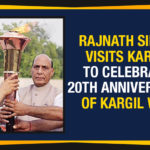 Rajnath Singh Visits Kargil To Celebrate 20th Anniversary Of Kargil War Rajnath Singh Visits Kargil To Celebrate 20th Anniversary Of Kargil War, Rajnath Singh pays tributes to martyred soldiers, Kargil Vijay Diwas, Kargil War 20th anniversary of the Kargil War and the milestone, India, Kargil War Memorial, Defence Minister Rajnath Singh news, Mango News