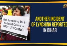 Another Lynching Incident Reported In Bihar Another Incident Of Lynching Reported In Bihar, Three Men Beaten to Death by Lynch Mob, Three lynched in Bihar village, Bihar mob lynching, mob lynching in India, mob lynching in Bihar, Mango News, 3 men Death by Lynch Mob