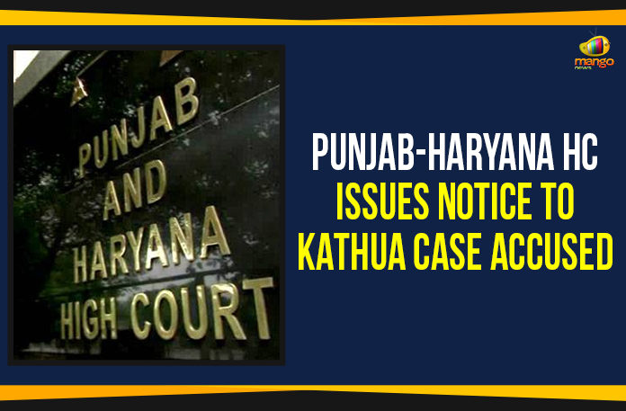 Punjab-Haryana HC Issues Notice To Kathua Case Accused, Kathua rape case, Kathua rape and murder case, HC Issues Notices to Kathua Rape Convicts, HC Issues Notices to 6 Convicts, Mango News, Kathua rape and murder case, Kathua verdict latest update