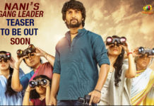Nani’s Gang Leader Teaser To Be Released Soon Nani’s Gang Leader Teaser To Be Released Soon,Nani’s Gang Leader Teaser To Be Released On July 24, Gang Leader teaser, Gang Leader Movie Teaser, Gang Leader Release Date, Nani Vikram Kumar Gang Leader Teaser, Mango News, Nani Upcoming Movie News, Natural Star Nani Gang Leader Updates