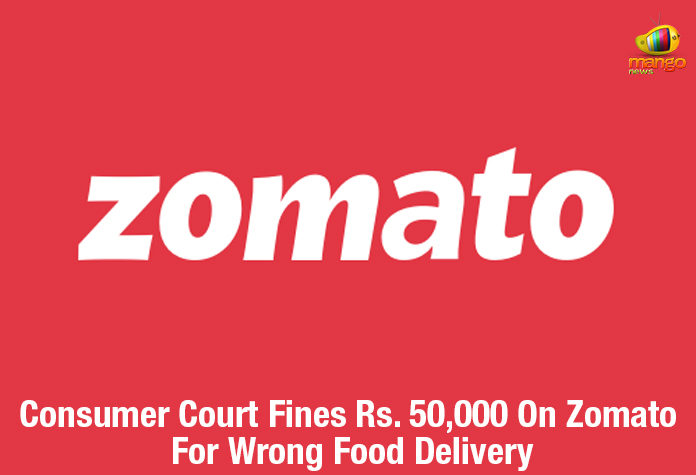 Consumer Court Fines Rs. 50000 On Zomato For Wrong Food Delivery, Ordered Paneer Delivered Chicken, Hotel Preet Punjabi Swad, Zomato and hotel slapped with Rs 55000 fine, Forum fines Zomato for wrong delivery food, Mango News, Zomato wrong food delivered and penalty charged, Zomato fined a penalty