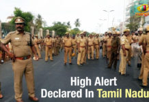 High Alert Declared In Tamil Nadu declared a high alert in areas of Tamil Nadu, High Alert Declared In Tamil Nadu, High Alert In Tamil Nadu, High Alert In Tamil Nadu Due to Terrorists, Mango News, national news 2019, Tamil Nadu Latest Breaking News, Tamil Nadu Latest Breaking News Today, tamil nadu latest news, tamil nadu latest news 2019, Tamil Nadu Latest Updates, The Tamil Nadu Police