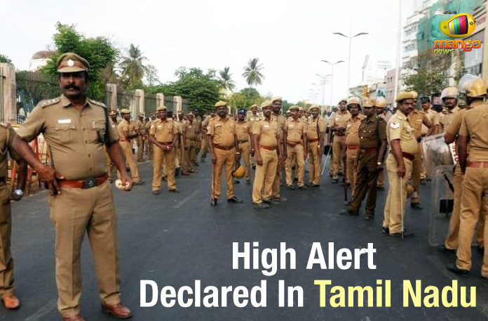 declared a high alert in areas of Tamil Nadu, High Alert Declared In Tamil Nadu, High Alert In Tamil Nadu, High Alert In Tamil Nadu Due to Terrorists, Mango News, national news 2019, Tamil Nadu Latest Breaking News, Tamil Nadu Latest Breaking News Today, tamil nadu latest news, tamil nadu latest news 2019, Tamil Nadu Latest Updates, The Tamil Nadu Police