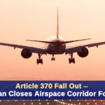 #Article370, Airspace Corridor For India, article 35a kashmir, article 370 debate, Article 370 Fall Out, Article 370 Fall Out – Pakistan Closes Airspace Corridor For India, article 370 issue, article 370 kashmir, Article 370 Revoked, jammu, Jammu and Kashmir, Jammu And Kashmir Issue, kashmir, Mango News, National Security Committee, pakistan, Pakistan Closes Airspace Corridor, Pakistan Closes Airspace Corridor For India, Pakistan Government, What is Article 370?