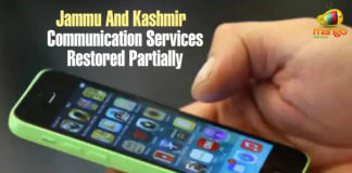 #Article370, B.V.R. Subrahmanyam, Budgam, Chief Secretary of Jammu and Kashmir, Communication Services Restored Partially, Gurez, jammu, Jammu and Kashmir, Jammu And Kashmir – Communication Services Restored Partially, Kathua, Mango News, Manigam Central Kashmir, Reasi, Samba, Sonamarg, Tangdhar North Kashmir, Tangmarg, Udhampur districts, Uri Keran Karnah