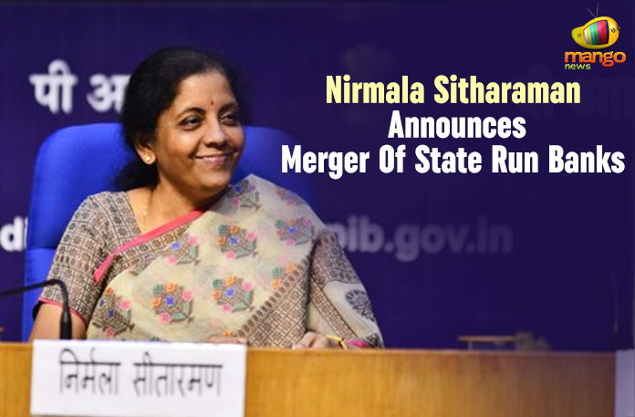 Nirmala Sitharaman Announces Merger Of State Run Banks,Mango News,Nirmala Sitharaman Announces Consolidation of 27 Govt Banks,Nirmala Sitharaman announces mega state-run bank mergers,Finance Minister announces mega merger of 10 state-run banks,Nirmala Sitharaman announces merger of 10 state-run banks