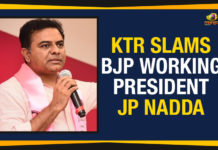 BJP Working President JP Nadda, KTR Slams BJP Working President, KTR Slams BJP Working President JP Nadda, Mango News, Telangana Political Updates 2019, Telangana Politics, Telangana Politics News, Telangana Politics Updates, TRS Working President KTR, TRS Working President KTR Slams BJP Working President JP Nadda