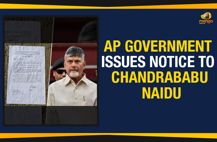 AP Government Issues Notice To Chandrababu, AP Government Issues Notice To Chandrababu Naidu, AP Government Issues Notice To EX CM Chandrababu Naidu, Flying drones over Chandrababu Naidu residence, Mango News, Two men nabbed for flying drone over Chandrababu Naidu House, Two men nabbed for flying drone over Chandrababu residence, Two Persons Operated Drones over the Chandrababu house