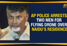 AP Police Arrests Two Men For Flying Drone Over Naidu Residence,Two Persons Operated Drones over the Chandrababu house,Mango News,Andhra Pradesh Latest News,Andhra Pradesh Political News,Two men nabbed for flying drone over Chandrababu Naidu House,Flying drones over Chandrababu Naidu residence,Two men nabbed for flying drone over Chandrababu residence