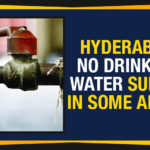 HMWSSB, HMWSSB Latest News, Hyderabad – No Drinking Water Supply In Some Areas, hyderabad latest news updates, Hyderabad Metropolitan Water Supply and Sewerage Board, latest news hyderabad, Mango News, No Drinking Water Supply, No Drinking Water Supply In Hyderabad, No Drinking Water Supply In Some Areas, No Drinking Water Supply In Some Areas In Hyderabad