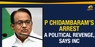Chidambaram INX Media Case, Chidambaram INX Media Case Live Updates, Congress Leader P Chidambaram INX Media Case, Congress Leader P Chidambaram INX Media Case Live Updates, ED issues lookout notice to Chidambaram, Enforcement Directorate, former Finance Minister of India, INX Media case Live, Mango News, P Chidambaram Arrest A Political Revenge Says INC