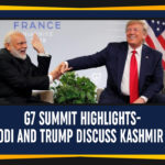 Amazon rainforest fire, G7 Summit Highlights, G7 Summit Highlights- PM Modi And Trump Discuss Kashmir Issue, Group of Seven Summit, international news 2019, International News Latest, international News today, Latest International news, Latest International News Headlines, latest international news updates, Mango News, PM Modi And Trump Discuss Kashmir Issue, PM Modi Meets Trump, Prime Minister Narendra Modi