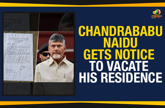 Ap Political Live Updates 2019, AP Political News, AP Political Updates, AP Political Updates 2019, Chandrababu Naidu Gets Notice To Vacate, Chandrababu Naidu Gets Notice To Vacate His House, Chandrababu Naidu Gets Notice To Vacate His Residence, CRDA Officials Gave Notice For Chandrababu Home, CRDA Officials Notice For Chandrababu Naidu