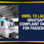 HMRL To Launch WhatsApp Complaint Facility, HMRL To Launch WhatsApp Complaint Facility For Passengers, Hyderabad Metro Rail Limited, Mango News, Political Updates 2019, Telangana, Telangana Breaking News, Telangana Political Live Updates, Telangana Political Updates, Telangana Political Updates 2019, WhatsApp Complaint Facility For Passengers