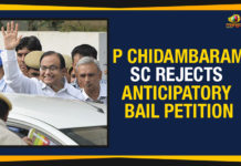 Chidambaram INX Media Case, Chidambaram INX Media Case Live Updates, Congress Leader P Chidambaram INX Media Case, Congress Leader P Chidambaram INX Media Case Live Updates, former Finance Minister of India, INX Media case Live, Mango News, P Chidambaram SC Rejects Anticipatory Bail Petition, SC Rejects Chidambaram Anticipatory Bail Plea, SC Rejects Chidambaram Anticipatory Bail Plea In INX Media Case