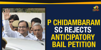 Chidambaram INX Media Case, Chidambaram INX Media Case Live Updates, Congress Leader P Chidambaram INX Media Case, Congress Leader P Chidambaram INX Media Case Live Updates, former Finance Minister of India, INX Media case Live, Mango News, P Chidambaram SC Rejects Anticipatory Bail Petition, SC Rejects Chidambaram Anticipatory Bail Plea, SC Rejects Chidambaram Anticipatory Bail Plea In INX Media Case