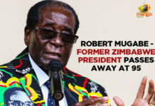 Former Zimbabwe President Robert Mugabe Dies, Former Zimbabwe President Robert Mugabe Dies At 95, international news 2019, International News Updates, Latest International News Headlines, Mango News, Robert Mugabe Dies At 95, Robert Mugabe Former Zimbabwe President Passes Away At 95, Zimbabwe Ex President Robert Mugabe Dies At 95, Zimbabwe President Robert Mugabe Dies, Zimbabwe President Robert Mugabe Dies At 95