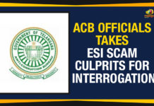 ACB Officials Takes ESI Scam Culprits For Interrogation, ACB Takes ESI Medical Scam Accusers Into Custody, Anti Corruption Bureau, Employees’ State Insurance, ESI Medical Scam Accusers, ESI Medical Scam Accusers Into Custody, ESI Medical Scam Accusers Into Custody For Two Days, ESI Medical Scam Latest Updates, Political Updates 2019, Telangana Breaking News, Telangana Political Live Updates, Telangana Political Updates, Telangana Political Updates 2019