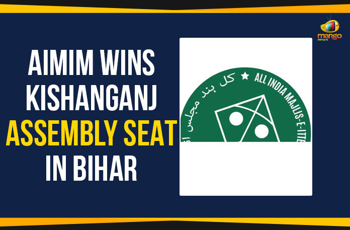 AIMIM Wins In Bihar, AIMIM Wins Kishanganj Assembly Seat, AIMIM Wins Kishanganj Assembly Seat In Bihar, All India Majlis-e-Ittehadul Muslimeen, Kishanganj Assembly constituency, Kishanganj Assembly Seat, Kishanganj Assembly Seat In Bihar, Latest Political Breaking News, Mango News, National News Headlines Today, national news updates 2019, National Political News 2019