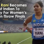 2019 Latest Sport News, 2019 Latest Sport News And Headlines, Annu Rani Becomes 1st Indian To Qualify For Women’s Javelin Throw Finals, Annu Rani Qualifies For Javelin Throw Finals, Annu Rani qualifies for javelin throw finals with national record effort, Latest Sports News, latest sports news 2019, Mango News, orld Athletics Championships 2019, sports news, World Athletics Championships