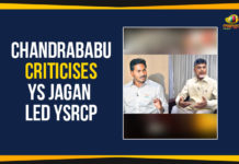 Chandrababu Naidu Criticises YS Jagan Led YSRCP AP Latest Political News, Ap Political Live Updates 2019, AP Political News, AP Political Updates, AP Political Updates 2019, Chandrababu Naidu Criticises AP CM YS Jagan, Chandrababu Naidu Criticises YS Jagan, Chandrababu Naidu Criticises YS Jagan Led YSRCP, Chandrababu Naidu Criticises YSRCP, Mango News