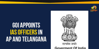 AP Political News, AP Political Updates, AP Political Updates 2019, GOI appointed 16 Indian Administrative Service officers, GoI Appoints IAS Officers To AP And Telangana, Government of India appointed the new officials, Mango News, Political Updates 2019, Telangana, Telangana Breaking News AP Political Live Updates 2019, Telangana Political Live Updates, Telangana Political Updates, Telangana Political Updates 2019