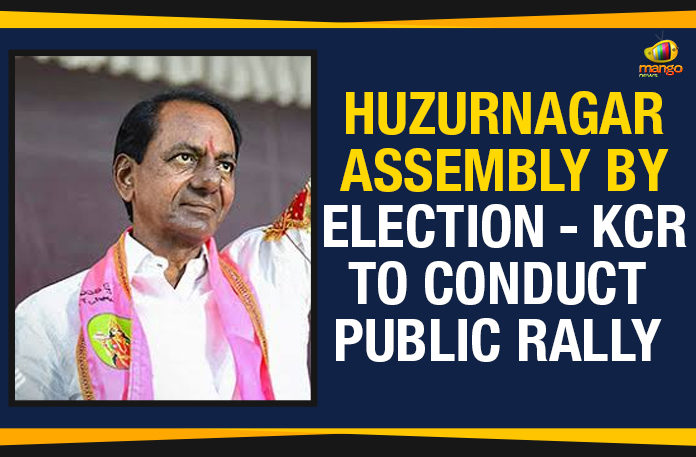 Huzurnagar Assembly By Election, Huzurnagar Assembly By Election KCR To Conduct Public Rally, Huzurnagar Assembly By Election Latest Updates, Huzurnagar Assembly Constituency, Huzurnagar Assembly constituency bypoll, KCR To Campaign In Huzurnagar Assembly Constituency, KCR To Conduct Public Rally, Mango News, Political Updates 2019, Telangana, Telangana Breaking News, Telangana Political Live Updates, Telangana Political Updates, Telangana Political Updates 2019