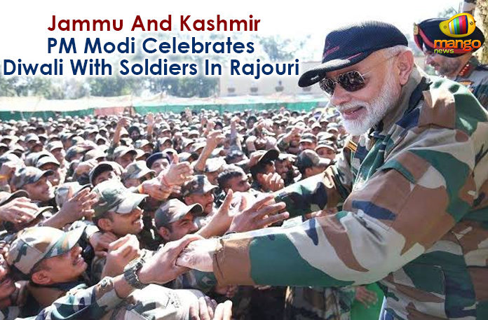Jammu and Kashmir, Jammu And Kashmir – PM Modi Celebrates Diwali With Soldiers In Rajouri, Mango News, Modi Celebrates Diwali With Soldiers In Rajouri, National Democratic Alliance, National News Headlines Today, PM Modi Celebrates Diwali With Soldiers, PM Modi Celebrates Diwali With Soldiers In Rajouri, Prime Minister Narendra Modi celebrated Diwali with the Army troops