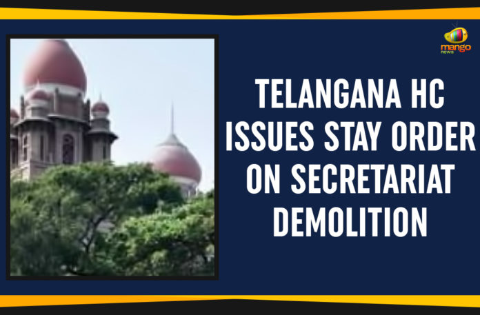 Telangana HC Issues Stay Order On Secretariat Demolition,Mango News,HC Issues Stay Order,High Court Issues Stay Order On Demolition of Secretariat,Telangana Latest News,Setback For KCR as Telangana HC Rules Against Demolition of Secretariat Errum Manzil Palace,HC stays Secretariat demolition,High Court Stays Demolition of Secretariat Errum Manzil Palace,Telangana HC sends notice to government as it refuses to stay Secretariat demolition,Telangana HC puts the brakes on government