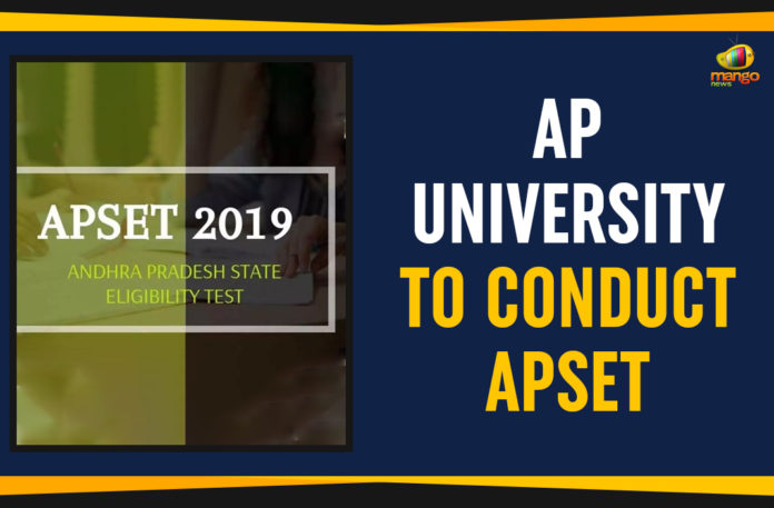 Andhra Pradesh State Eligibility Test, Andhra Pradesh State Eligibility Test 2019, Andhra Pradesh University, Andhra Pradesh University To Conduct APSET, Ap Political Live Updates 2019, AP Political News, AP Political Updates, AP Political Updates 2019, AP University To Conduct APSET, Mango News, P.V.G.D. Prasad Reddy, the Vice Chancellor of Andhra University, University To Conduct APSET
