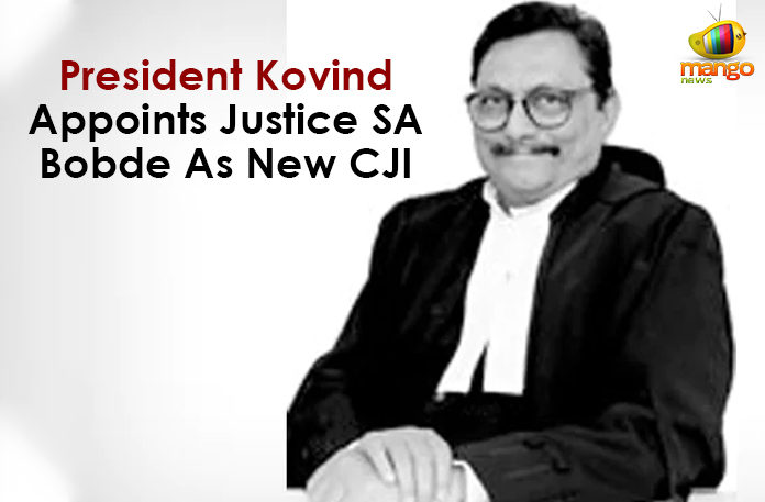 Bobde Appointed As The Next Chief Justice Of India, Chief Justice of India, Justice SA Bobde As New CJI, Kovind Appoints Justice SA Bobde As New CJI, Latest Political Breaking News, Mango News, National News Headlines Today, national news updates 2019, National Political News 2019, President Kovind Appoints Justice SA Bobde As New CJI, SA Bobde Appointed As The Next Chief Justice Of India