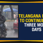 Telangana Rains To Continue For Three More Days Hyderabad Weather Report, Indian Meteorological Department, Mango News, Political Updates 2019, Rains To Continue For Three More Days, Rains To Continue For Three More Days In Telangana, Telangana, Telangana Breaking News, Telangana Rains To Continue, Telangana Rains To Continue For Three More Days, Telangana State Development Planning Society