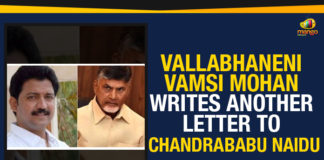 Ap Political Live Updates 2019, AP Political News, AP Political Updates, AP Political Updates 2019, Mango News, Vallabhaneni Vamsi Mohan Writes Another Letter To Chandrababu, Vallabhaneni Vamsi Mohan Writes Another Letter To Chandrababu Naidu, Vallabhaneni Vamsi Writes Another Letter To Chandrababu Naidu