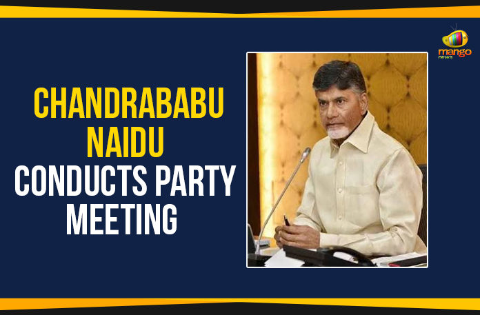 Ap Political Live Updates 2019, AP Political News, AP Political Updates, AP Political Updates 2019, Chandrababu Conducts Meeting With TDP Leaders, Chandrababu Conducts Meeting With TDP Leaders In Amaravati, Chandrababu Naidu Conducts Meeting With TDP Leaders, Chandrababu Naidu Conducts Party Meeting, Mango News