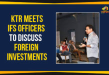 KTR Meets IFS Officers To Discuss Foreign Investments Electronics and Communications Minister of Telangana, Foreign Service officers, KTR Meets IFS Officers, KTR Meets IFS Officers To Discuss Foreign Investments, Mango News, Municipal Administration and Urban Development Minister, Political Updates 2019, Telangana, Telangana Breaking News, Telangana Political Live Updates, Telangana Political Updates, Telangana Political Updates 2019