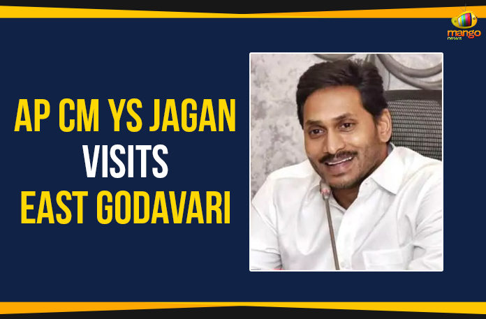 S-Jagan-Mohan-Reddy-Visits-East-Godavari AP CM YS Jagan Visits East Godavari District, AP CM YS Jagan To Visit East Godavari District On Thursday, Ap Political Live Updates 2019, AP Political News, AP Political Updates, AP Political Updates 2019, Mango News, YS Jagan Mohan Reddy Visits East Godavari , YS Jagan Visits East Godavari District, YS Jagan Visits East Godavari District On Thursday