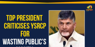 Ap Political Live Updates 2019, AP Political News, AP Political Updates, AP Political Updates 2019, Mango News, TDP President Criticises YCP, TDP President Criticises YSRCP, TDP President Criticises YSRCP For Wasting Public Money, TDP President Criticises YSRCP For Wasting Public’s Money